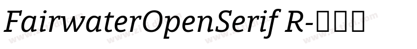 FairwaterOpenSerif R字体转换